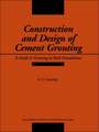 Construction and Design of Cement Grouting A Guide Guide to Grouting in Rock Foundations