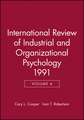 International Review of Industrial & Organisational Psychology 1991 V 6