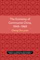 The Economy of Communist China, 1949–1969