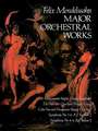 Major Orchestral Works in Full Score