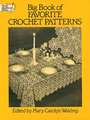 Big Book of Favorite Crochet Patterns