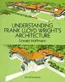 Understanding Frank Lloyd Wright's Architecture: 24 Cards