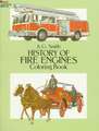 History of Fire Engines Coloring Book