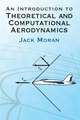 An Introduction to Theoretical and Computational Aerodynamics