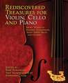 Rediscovered Treasures for Violin, Cello and Piano: Short Works by Handel, Chaminade, Saint-Saëns, Bach and Others