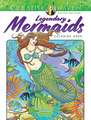 Creative Haven Legendary Mermaids Coloring Book