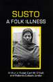 Susto – A Folk Illness (Paper)