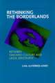 Rethinking the Borderlands – Between Chicano Culture & Legal Discourse (Paper)