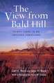 The View from Bald Hill – Thirty Years in an Arizona Grassland