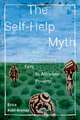 The Self–Help Myth – How Philanthropy Fails to Alleviate Poverty