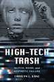 High–Tech Trash – Glitch, Noise, and Aesthetic Failure