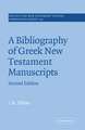 A Bibliography of Greek New Testament Manuscripts