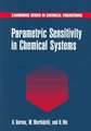 Parametric Sensitivity in Chemical Systems