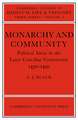 Monarchy and Community: Political Ideas in the Later Conciliar Controversy