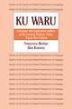 Ku Waru: Language and Segmentary Politics in the Western Nebilyer Valley, Papua New Guinea