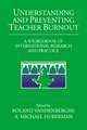 Understanding and Preventing Teacher Burnout: A Sourcebook of International Research and Practice