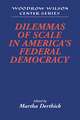 Dilemmas of Scale in America's Federal Democracy