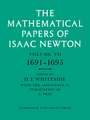 The Mathematical Papers of Isaac Newton: Volume 7, 1691–1695