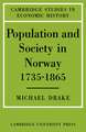 Population and Society in Norway 1735–1865