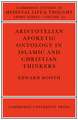 Aristotelian Aporetic Ontology in Islamic and Christian Thinkers