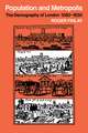 Population and Metropolis: The Demography of London 1580–1650