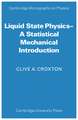 Liquid State Physics: A Statistical Mechanical Introduction