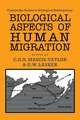 Biological Aspects of Human Migration