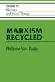 Marxism Recycled