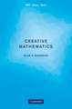 Creative Mathematics: A Gateway to Research