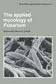 The Applied Mycology of Fusarium: Symposium of the British Mycological Society Held at Queen Mary College London, September 1982