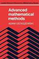 Advanced Mathematical Methods