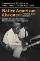 Native American Discourse: Poetics and Rhetoric