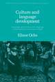 Culture and Language Development: Language Acquisition and Language Socialization in a Samoan Village