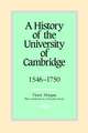 A History of the University of Cambridge: Volume 2, 1546–1750