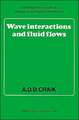 Wave Interactions and Fluid Flows