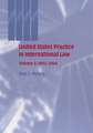 United States Practice in International Law: Volume 2, 2002–2004