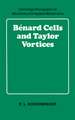 Bénard Cells and Taylor Vortices