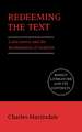 Redeeming the Text: Latin Poetry and the Hermeneutics of Reception