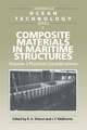 Composite Materials in Maritime Structures: Volume 2, Practical Considerations
