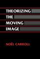 Theorizing the Moving Image