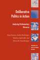 Deliberative Politics in Action: Analyzing Parliamentary Discourse