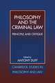 Philosophy and the Criminal Law: Principle and Critique