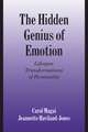 The Hidden Genius of Emotion: Lifespan Transformations of Personality