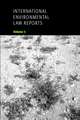 International Environmental Law Reports: Volume 5, International Environmental Law in International Tribunals