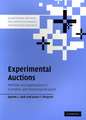 Experimental Auctions: Methods and Applications in Economic and Marketing Research