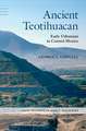 Ancient Teotihuacan: Early Urbanism in Central Mexico