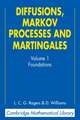 Diffusions, Markov Processes, and Martingales: Volume 1, Foundations