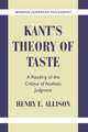 Kant's Theory of Taste: A Reading of the Critique of Aesthetic Judgment