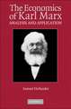 The Economics of Karl Marx: Analysis and Application