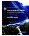 Inter-Basin Water Transfer: Case Studies from Australia, United States, Canada, China and India